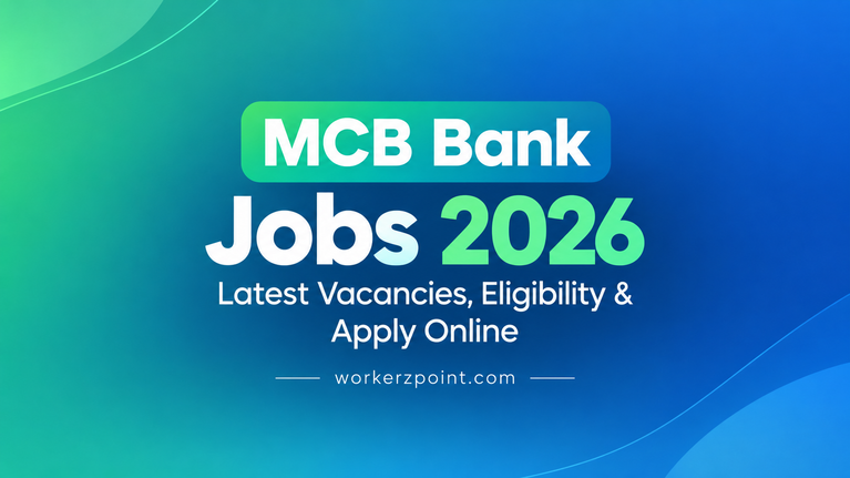 MCB Bank Jobs 2026 – Latest Vacancies, Eligibility & Apply Online